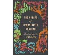 The Essays of Henry David Thoreau