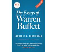 The Essays of Warren Buffett: (8th edition)