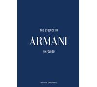 The Essence of Armani : Unfolded