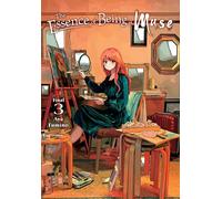 The Essence of Being a Muse, Vol. 3: (ESSENCE BEING A MUSE GN)