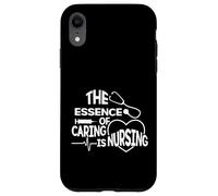 The Essence Of Caring Is Nursing - Caregiver RN Scrub Nurse Case for iPhone XR
