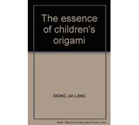 The essence of children's origami