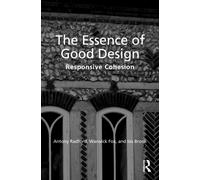 The Essence of Good Design: Responsive Cohesion