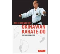 The Essence of Okinawan Karate-Do, Shoshin Nagamin