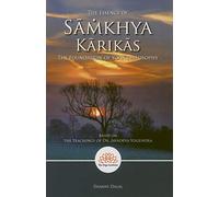 The Essence of Sāmkhya Kārikās: The Foundation of Yoga Philosophy