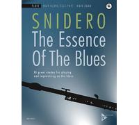 The Essence Of The Blues Flute flute (easy - intermediate) Snidero with CD 10 gr
