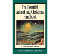 The Essential Advent and Christmas Handbook: A Daily Companion (Essential (Liguori))