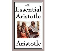 The Essential Aristotle