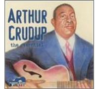 The Essential Arthur Crudup