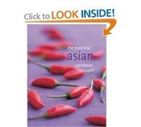 The Essential Asian Cookbook