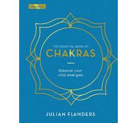The Essential Book of Chakras