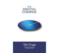 The Essential Compass: All Answers Lie Within