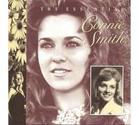 Connie Smith - The Essential Connie Smith