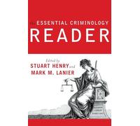 The Essential Criminology Reader