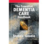 The Essential Dementia Care Handbook – A Good Practice Guide – Speechmark Editions (Routledge)