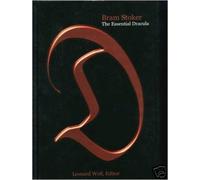 The Essential Dracula; Including the Complete Novel By Bram Stroker