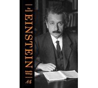The Essential Einstein: Scientific Writings – Princeton University Press