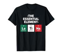 The Essential Element Latina Hispana Mexican T-Shirt