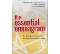The Essential Enneagram: The Definitive Personality Test and Self-Discovery Guide