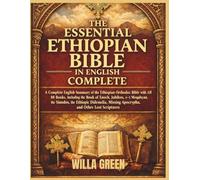 THE ESSENTIAL ETHIOPIAN BIBLE IN ENGLISH COMPLETE