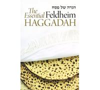 The Essential Feldheim Haggadah