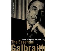 The Essential Galbraith