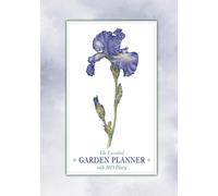 The Essential Garden Planner with 2025 Diary: An Indispensable Journal for All Gardeners and Plant Lovers