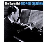 The Essential George Gershwin