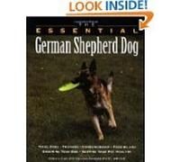 The Essential German Shepherd Dog (Essential Guides Series) by Ian Dunbar (PAPERBACK)