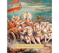 The Essential Gita: 68 Key Verses from the Bhagavad Gita