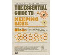 THE ESSENTIAL GUIDE TO BEE KEEPING