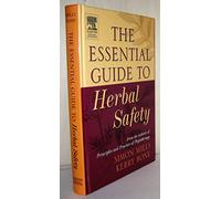 The Essential Guide to Herbal Safety