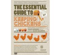 THE ESSENTIAL GUIDE TO KEEPING CHICKENS