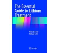 The Essential Guide to Lithium Treatment
