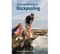 The Essential Guide to Rockpooling