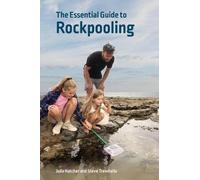 The Essential Guide to Rockpooling