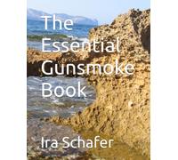 The Essential Gunsmoke Book