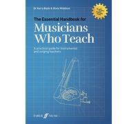 The Essential Handbook for Musicians Who Teach