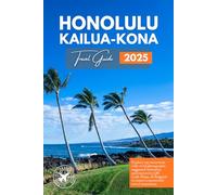 The Essential Honolulu and Kailua-Kona Travel Guide: Top Attractions, Interactive QR Maps, and Practical Tips (Grey Edition)
