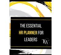The Essential HR Planner for Leaders