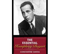 The Essential Humphrey Bogart