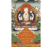 The Essential Jewel of Holy Practice