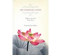 The Essential Lotus: Selections from the Lotus Sutra (Translations from the Asian Classics)