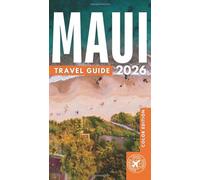 The Essential Maui: Featuring Top Attractions, Interactive Maps, Itineraries, Local Insights, and More (Full Color - Pocket Guide) (Hawaii Adventures)