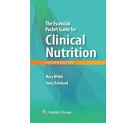 The Essential Pocket Guide for Clinical Nutrition