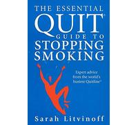 The Essential Quit Guide to Stopping Smoking