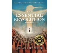The Essential Revolution: Book One