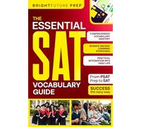 The Essential SAT Vocabulary Guide (Brightfuture SAT Prep)