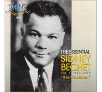 The Essential Sidney Bechet: Vol. 1 1923 - 1937; 'Wild Cat Blues'