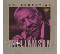 The Essential Sonny Boy Williamson by Sonny Boy Williamson
